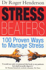 Libro in inglese Stress Beaters: 100 Proven Ways to Manage Stress Roger Henderson