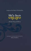 Libro in inglese Shi'a Sects: Kitab Firaq al-Shi'a Abu Muammad al Hasan ibn Musa Al-Nawbakhti