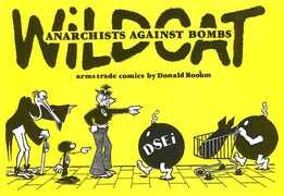 Libro in inglese Wildcat: Anarchists Against Bombs Donald Rooum