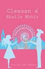 Libro in inglese Cleasan a' Bhaile Mhoir Catriona Lexy Campbell