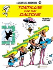 Libro in inglese Lucky Luke 10 - Tortillas for the Daltons Morris & Goscinny