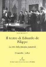 Libro in inglese Il Teatro di Eduardo de Filippo: La Crisi della Famiglia Patriarcale Donatella Fischer
