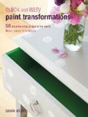 Libro in inglese Quick and Easy Paint Transformations: 50 Step-by-Step Projects for Walls, Floors, Stairs & Furniture Annie Sloan