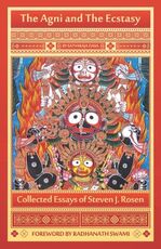 Libro in inglese The Agni and the Ecstasy Steven J. Rosen