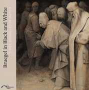 Libro in inglese Bruegel in Black and White: Three Grisailles Reunited Karen Serres