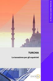 Turchia. La tassazione per gli espatriati