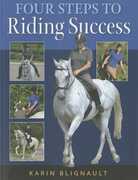 Libro in inglese Four Steps to Riding Success Karen Blignault