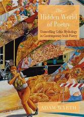 Libro in inglese The Hidden World of Poetry Adam Wyeth