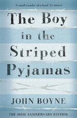 Libro in inglese The Boy in the Striped Pyjamas John Boyne