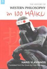 Libro in inglese History of Western Philosophy in 100 Haiku Haris Vlavianos