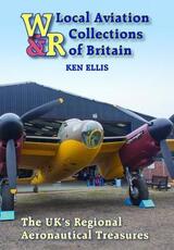 Libro in inglese Local Aviation Collections of Britain: The UK's Regional Aeronautical Treasures Ken Ellis Chris Goss Gunther Ott