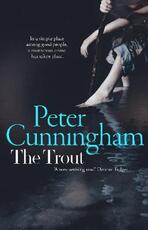Libro in inglese The Trout Peter Cunningham