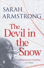 Libro in inglese The Devil In The Snow Sarah Armstrong