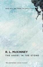Libro in inglese The Angel in the Stone R. L. McKinney