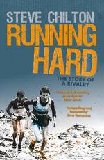 Libro in inglese Running Hard: The Story of a Rivalry Steve Chilton