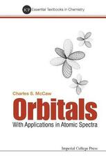 Libro in inglese Orbitals: With Applications In Atomic Spectra Charles Stuart Mccaw