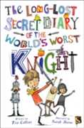 Libro in inglese The Long-Lost Secret Diary Of The World's Worst Knight Tim Collins