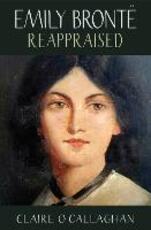 Libro in inglese Emily Bronte Reappraised Claire O'Callaghan