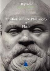 Libro in inglese Initiation Into the Philosophy of Plato Asram Vidya Order Raphael