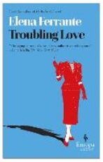 Libro Troubling love Elena Ferrante