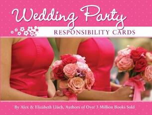 Libro in inglese Wedding Party Responsibility Cards Alex A. Lluch