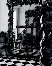 Libro in inglese Presence Passing Andrea Baldeck