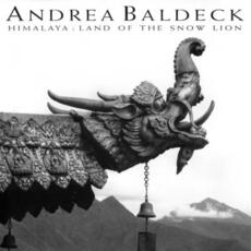 Libro in inglese Himalaya: Land of the Snow Lion Andrea Baldeck