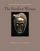 Libro in inglese The Barefoot Woman Scholastique Mukasonga