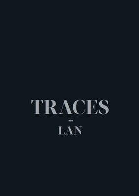 Traces LAN (Local Architecture Network)