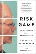Risk Game: Self Portrait of an Entrepren