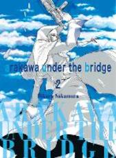 Libro in inglese Arakawa Under The Bridge, 2 Hikaru Nakamura