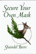 Libro in inglese Secure Your Own Mask Shaindel Beers