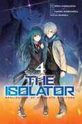 Libro in inglese The Isolator, Vol. 4 (manga) Reki Kawahara