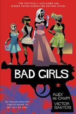 Libro in inglese Bad Girls Alex de Campi Victor Santos