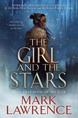 Libro in inglese The Girl and the Stars Mark Lawrence
