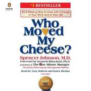 Libro in inglese Who Moved My Cheese?: An A-Mazing Way to Deal with Change in Your Work and in Your Life Spencer Johnson