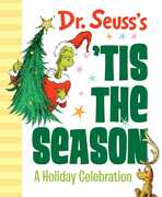 Libro in inglese Dr. Seuss's 'tis the Season: A Holiday Celebration Dr Seuss
