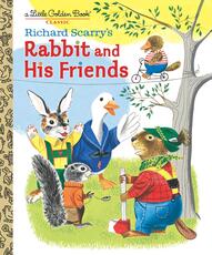 Libro in inglese Richard Scarry's Rabbit and His Friends Richard Scarry