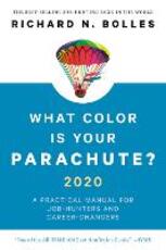 Libro in inglese What Color Is Your Parachute? 2020: A Practical Manual for Job-Hunters and Career-Changers Richard N. Bolles