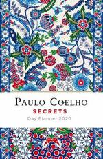 Libro in inglese Secrets: Day Planner 2020 Paulo Coelho