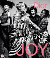 Libro in inglese Dior: Moments of Joy Muriel Teodori