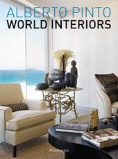 Libro in inglese Alberto Pinto: World Interiors Alberto Pinto Julien Morel