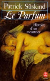 Copertina  Le parfum : histoire d'un meurtrier : roman