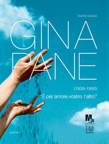 Steamcon.it Gina Pane (1939-1990). Catalogo della mostra (Rovereto, 17 marzo-8 luglio 2012) Image