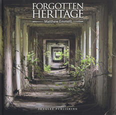 Libro Forgotten heritage. Ediz. illustrata Matthew Emmett