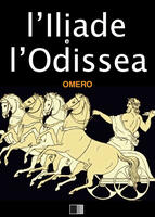  Iliade. Odissea