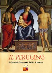 Il Perugino. I grandi maestri della pittura