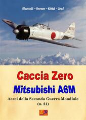 Caccia Zero. Mitsubishi A6M