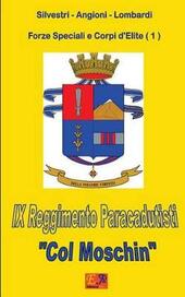 IX reggimento paracadutisti «Col Moschin»