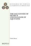 Libro in inglese The Daughters of Henry II and Eleanor of Aquitaine: A Comparative Study of Twelfth-Century Royal Women Colette Bowie